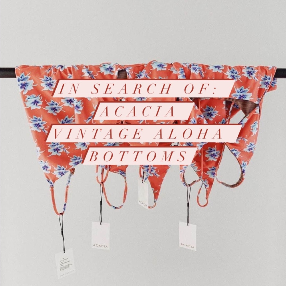 ISO: acacia vintage aloha bottoms